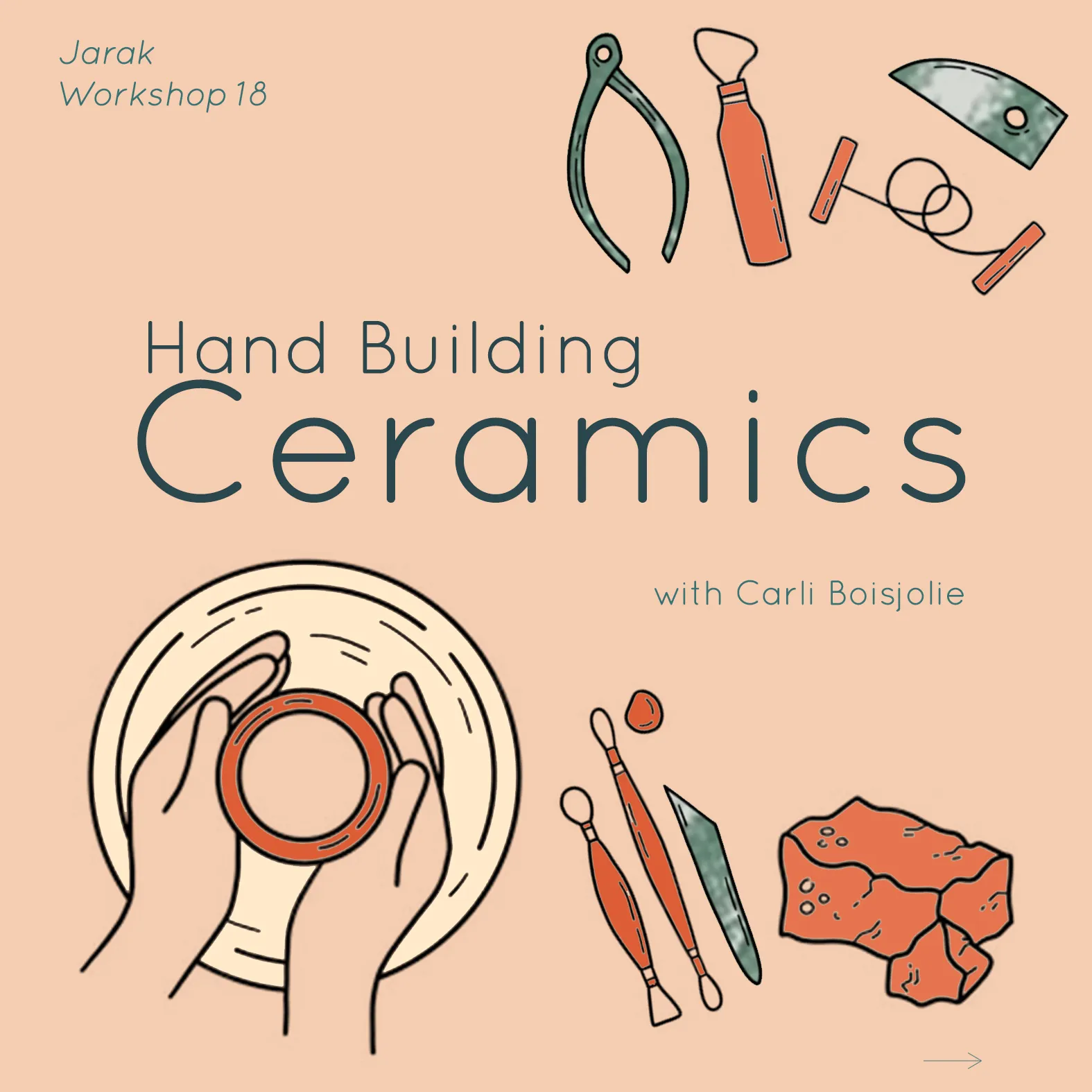 Handbuilding Ceramics Workshop with Jarak